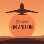 Dj Bonie - On And On (Original Mix)