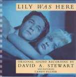 David A. Stewart & C. Dulfer - Lily Was here