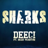 Deeci feat. Mod Martin - Sharks