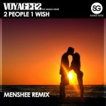 Voyager2 feat. Melinda Ortner - 2 People 1 Wish (Menshee Extended Remix)