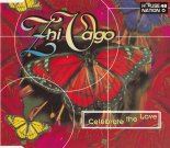 Zhi-Vago - Celebrate The Love (Club Mix)