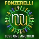 FONZERELLI - LOVE ONE ANOTHER (Radio Edit)