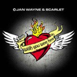 Jan Wayne & Scarlet - You Were Here  (Remix)