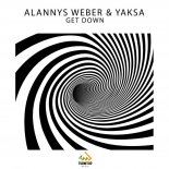 ALANNYS WEBER & YAKSA - GET DOWN