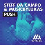 Steff Da Campo & MusicbyLukas - Push