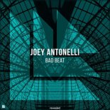 Joey Antonelli - Bad Beat (Extended Mix)