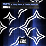 MOTi & Lady Bee - Tribe (feat. Carla Monroe)