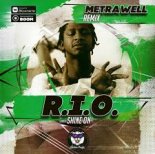 R.I.O. - Shine on (Metrawell Remix) (Radio Edit)