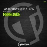 Maurizio Basilotta & Lissat - Renegade (Original Mix)