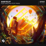 Sam Feldt - Post Malone (feat. RANI) (Club Mix)