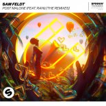 Sam Feldt - Post Malone (feat. RANI) (Chill Mix)