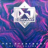 DJ Company - Hey Everybody (Club Version)