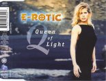 E-Rotic - Queen Of Light (Plastic Age Remix)