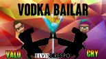 VODKA BAILAR - (VALO & CRY Remix)