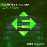 Clambake, Rav3eraIn - The Back (Original Mix)
