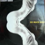 Darry Hard - So Much Baby (Hogiga Mix)