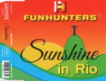 Funhunters - Sunshine In Rio (Eurodance Single)