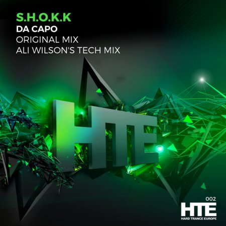 S.H.O.K.K - Da Capo (Ali Wilson's Tech Mix)
