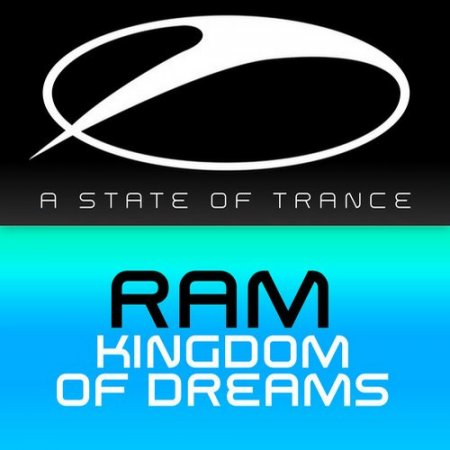 RAM - Kingdom Of Dreams (Radio Edit)