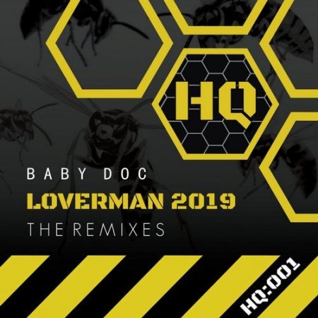 Baby Doc - Lover Man 2019 (S5 & LGM Remix)