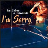 Big Gabee & DaweOne - I'm Sorry (Original Mix)