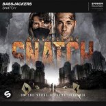 Bassjackers - Snatch (Extended Mix)