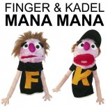 Finger & Kadel - Mana Mana (Club Edit)