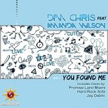 Dim Chris Feat. Amanda Wilson - You Found Me (Promise Land Miami 305 Mix)