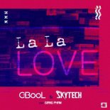 C-BooL, Skytech ft. Giang Pham - La La Love (MrX Bootleg)