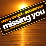 Steve Smart Vs Sundance Feat. Amanda Wilson - Missing You (Original Mix)