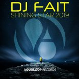 DJ Fait – Shining Star 2019 (Club Mix)