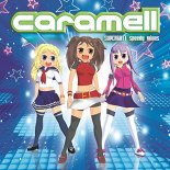 Caramell - I Min Mobil