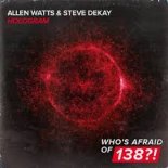 Allen Watts & Steve Dekay - Hologram (Extended Mix)
