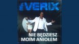 Mr. Verix - Nie będziesz moim aniołem (Radio Edit)