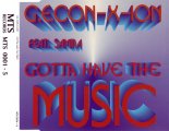 G.E. Con-X-Ion Feat. Samira - Gotta Have The Music (Dancefloor Mix)