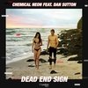 Chemical Neon Feat. Dan Sutton - Dead End Sign (Extended Mix)