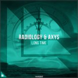 Radiology & Axys – Long Time (Extended Mix)