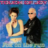 Touch Of  Joy - Fox On The Run (Sing A Long Version)