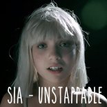 Sia - Unstoppable (Radio Edit)