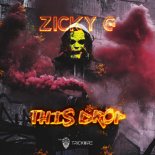 ZICKY G -THIS DROP
