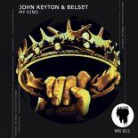 John Reyton & Belset - My King (Metrawell Remix)