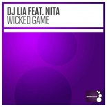 DJ Lia feat. Nita - Wicked Game