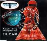 Major T. - Keep The Frequency Clear (250 Hz Frequency Mix)