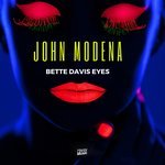 John Modena - Bette Davis Eyes