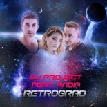 DJ Project feat. Andia - Retrograd (Arty Violin Remix)