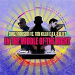 Chrizz Morisson vs. Timi Kullai and A.K.-S.W.I.F.T. - In the Middle of the Night   (Dolls Euro Radio Mix)