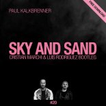 Paul Kalkbrenner - Sky And Sand (Cristian Marchi & Luis Rodriguez Bootleg)