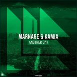 Marnage & Kamix - Another Day (Extended Mix)