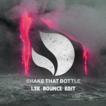 Deorro, Hektor Mass - Shake That Bottle (L2K Bounce Edit)