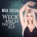 Mia Julia - Weck mich nicht auf (CANNONBALL reist nach Malle Bootleg)